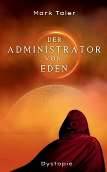 Paperback Der Administrator von Eden [German] Book