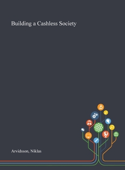 Hardcover Building a Cashless Society Book
