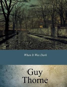 Paperback When It Was Dark Book