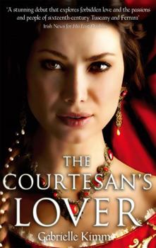 Paperback The Courtesan's Lover. Gabrielle Kimm Book