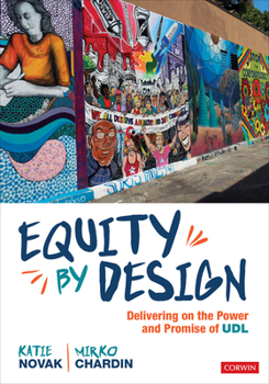 Paperback Equity by Design: Delivering on the Power and Promise of Udl Book