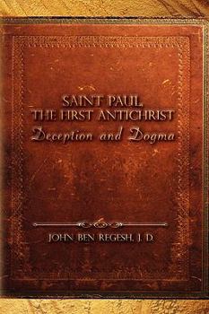 Hardcover Saint Paul, the First Antichrist Book