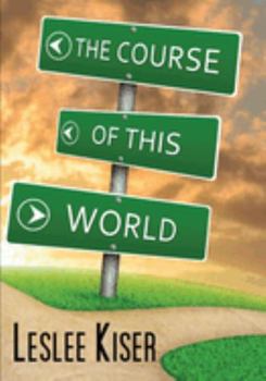 Paperback The Course of This World Book