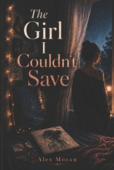 Paperback The Girl I Couldn't Save Book