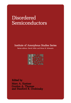 Disordered Semiconductors (Institute for Amorphous Studies Series)