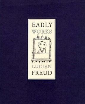 Paperback Early Works: Lucian Freud Book