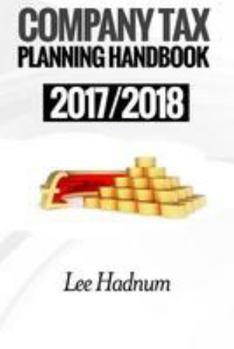 Paperback Company Tax Planning Handbook: 2017/2018 Book