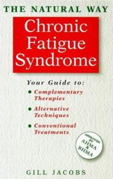 Paperback The Natural Way Chronic Fatigue Syndrome Book