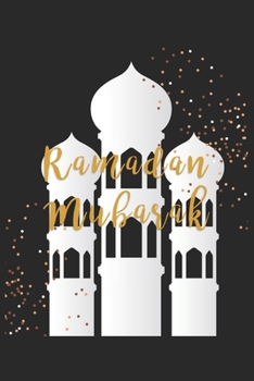 Paperback Ramadan Mubarak: Ramadan Mubarak Kareem Book