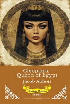 Paperback Cleopatra, Queen of Egypt Timeless Classics Book