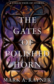 Paperback The Gates of Polished Horn Book
