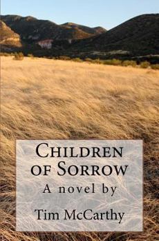 Paperback Children of Sorrow: A novel by Tim McCarthy Book