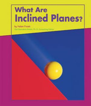 Hardcover What Are Inclined Planes? Book
