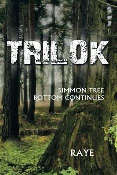 Paperback Trilok: Simmon Tree Bottom Continues Book