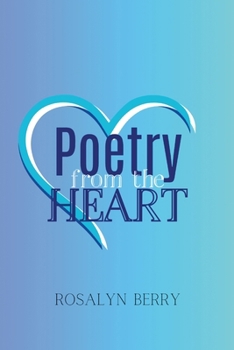 Paperback Poetry from the Heart Book
