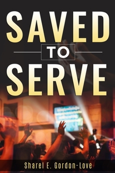 Paperback Saved to Serve Book