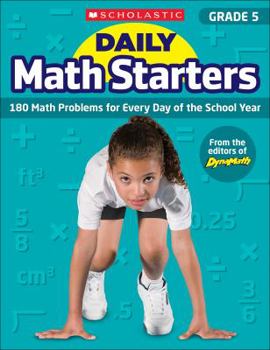 Paperback Daily Math Starters: Grade 5: 180 Math Problems for Every Day of the School Year Book
