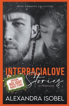 Paperback Interracial Love Stories - Holiday Edition Book