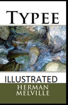 Paperback Typee Illustrated Book