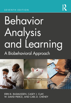 Hardcover Behavior Analysis and Learning: A Biobehavioral Approach Book