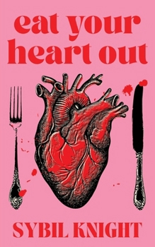 Paperback Eat Your Heart Out Book