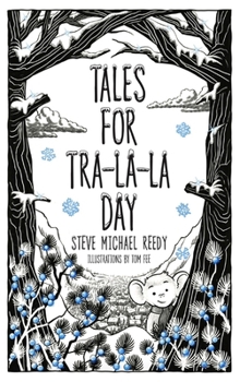 Hardcover Tales For Tra-La-La Day Book