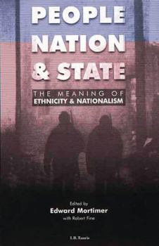 Paperback People, Nation and State: The Meaning of Ethnicity and Nationalism Book