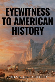 Paperback Eyewitness to American History Book