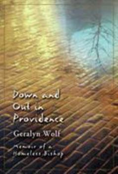 Paperback Down and Out in Providence Memoir of a Homeless Bishop Book