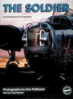 Paperback The Soldier: Consolidated B-24 Liberator Book