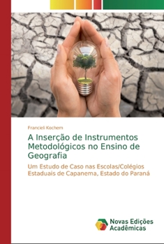 Paperback A Inserção de Instrumentos Metodológicos no Ensino de Geografia [Portuguese] Book