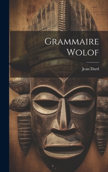 Hardcover Grammaire Wolof [French] Book