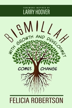 Paperback With Growth and Development Comes Change Book