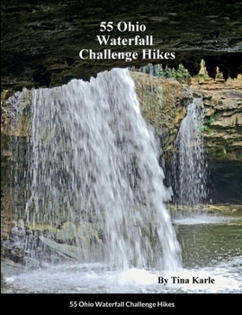 Paperback 55 Ohio Waterfall Challenge Hikes Book