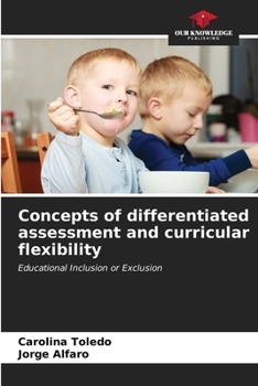 Paperback Concepts of differentiated assessment and curricular flexibility Book