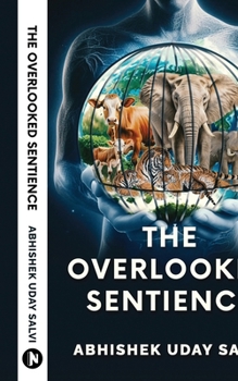 Paperback The Overlooked Sentience Book