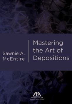 Paperback Mastering the Art of Depositions Book