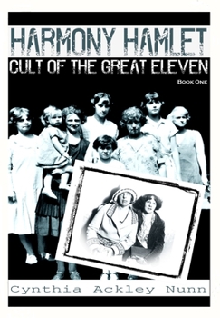 Paperback Harmony Hamley: Cult of the Great Eleven Book