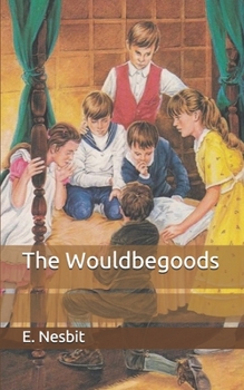 The Wouldbegoods