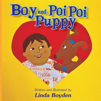 Paperback Boy and Poi Poi Puppy: A Tale of Puppy Love Book