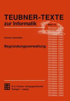 Paperback Begründungsverwaltung: Grundlagen, Systeme Und Algorithmen [German] Book