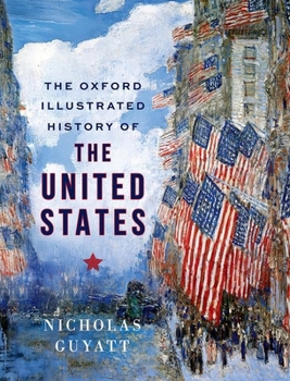 Hardcover The Oxford Illustrated History of the United States Book