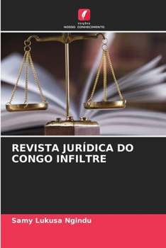 Revista Jurídica Do Congo Infiltre (Portuguese Edition)