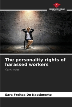 Paperback The personality rights of harassed workers Book
