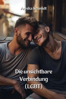 Paperback Die unsichtbare Verbindung (LGBT) [German] Book