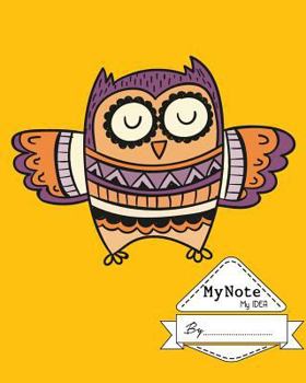 Paperback Notebook: My Note My Idea,8 x 10, 110 pages: Owl Yellow: (School Notebooks) Book