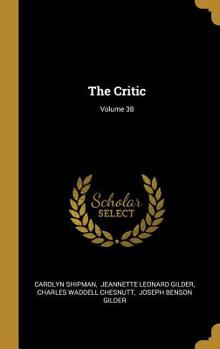 Hardcover The Critic; Volume 38 Book