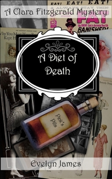 Paperback A Diet of Death: A Clara Fitzgerald Mystery Book