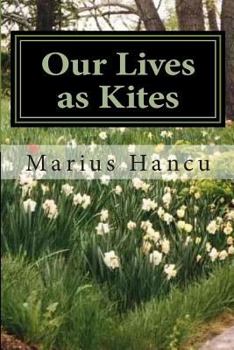 Paperback Our Lives as Kites Book