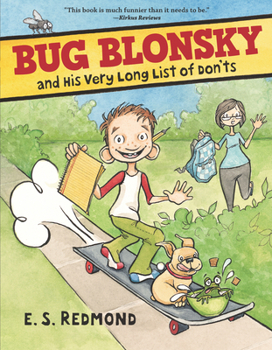 Bug Blonsky and His Very Long List of Don'ts - Book  of the Bug Blonsky